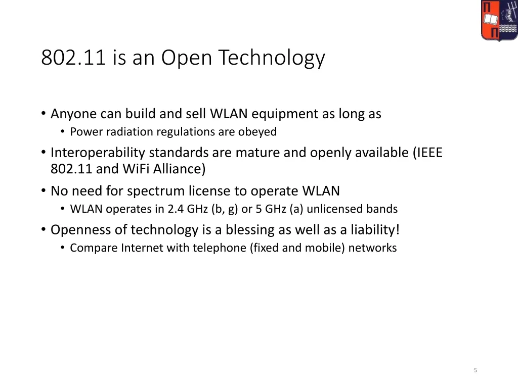 802 11 is an open technology