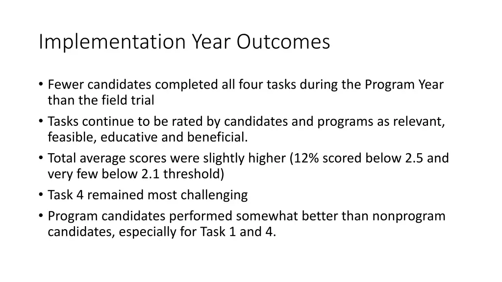 implementation year outcomes