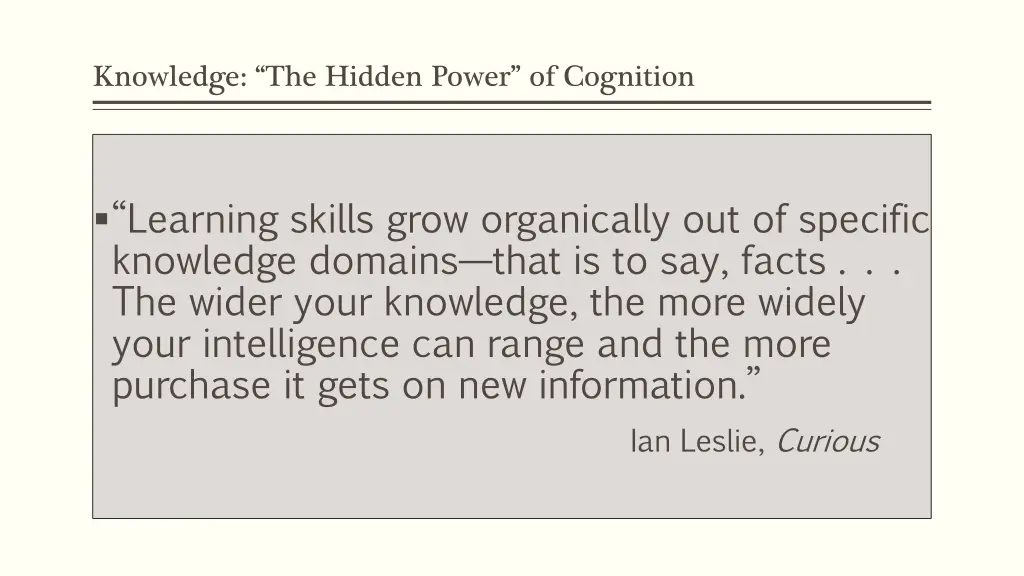 knowledge the hidden power of cognition