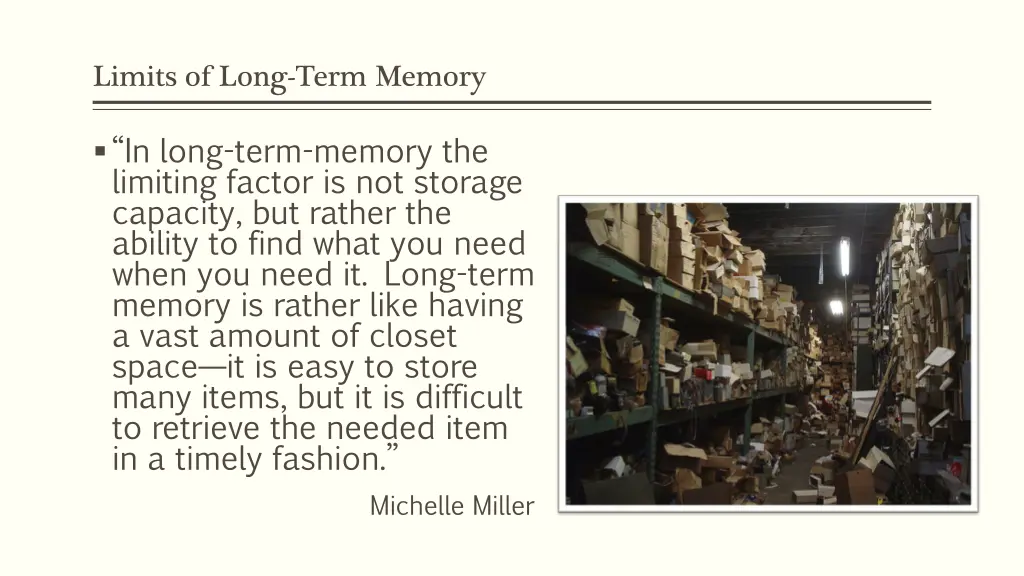 limits of long term memory