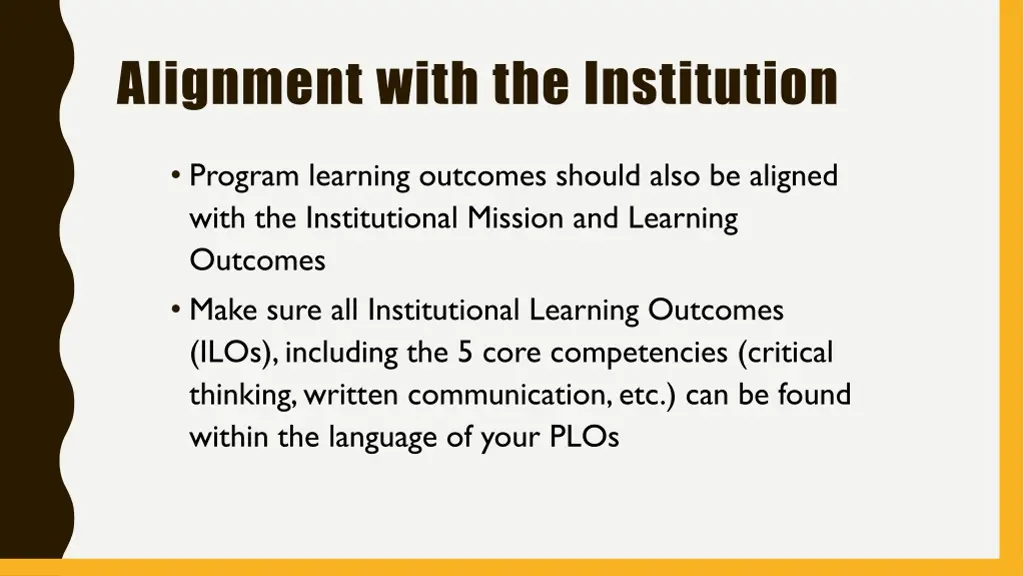 alignment with the institution