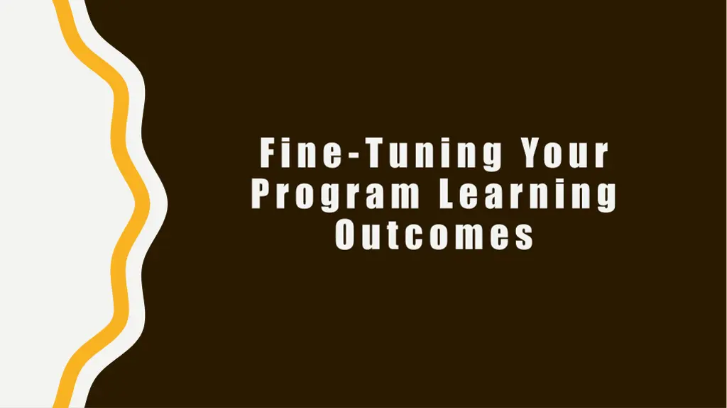 fine tuning your program learning outcomes
