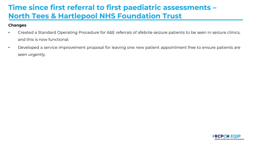 time since first referral to first paediatric 3