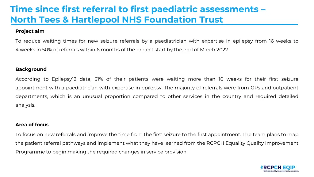 time since first referral to first paediatric