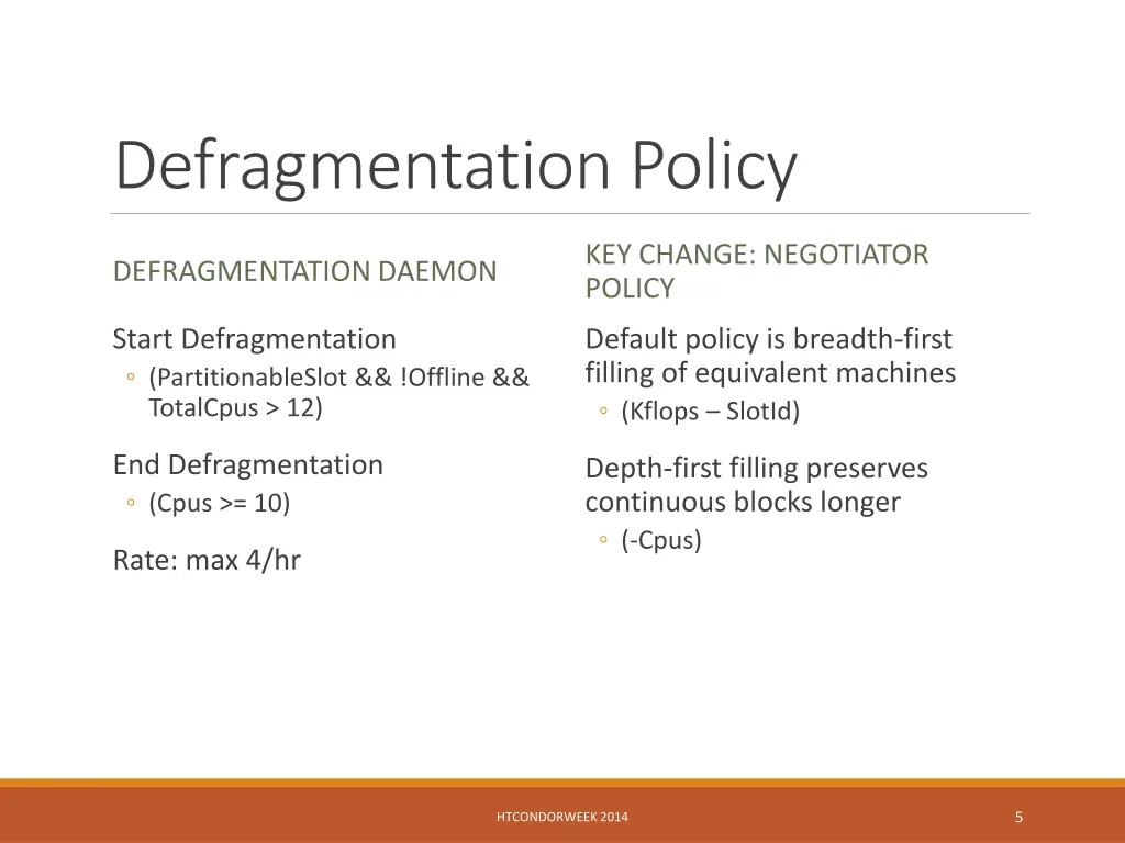 defragmentation policy
