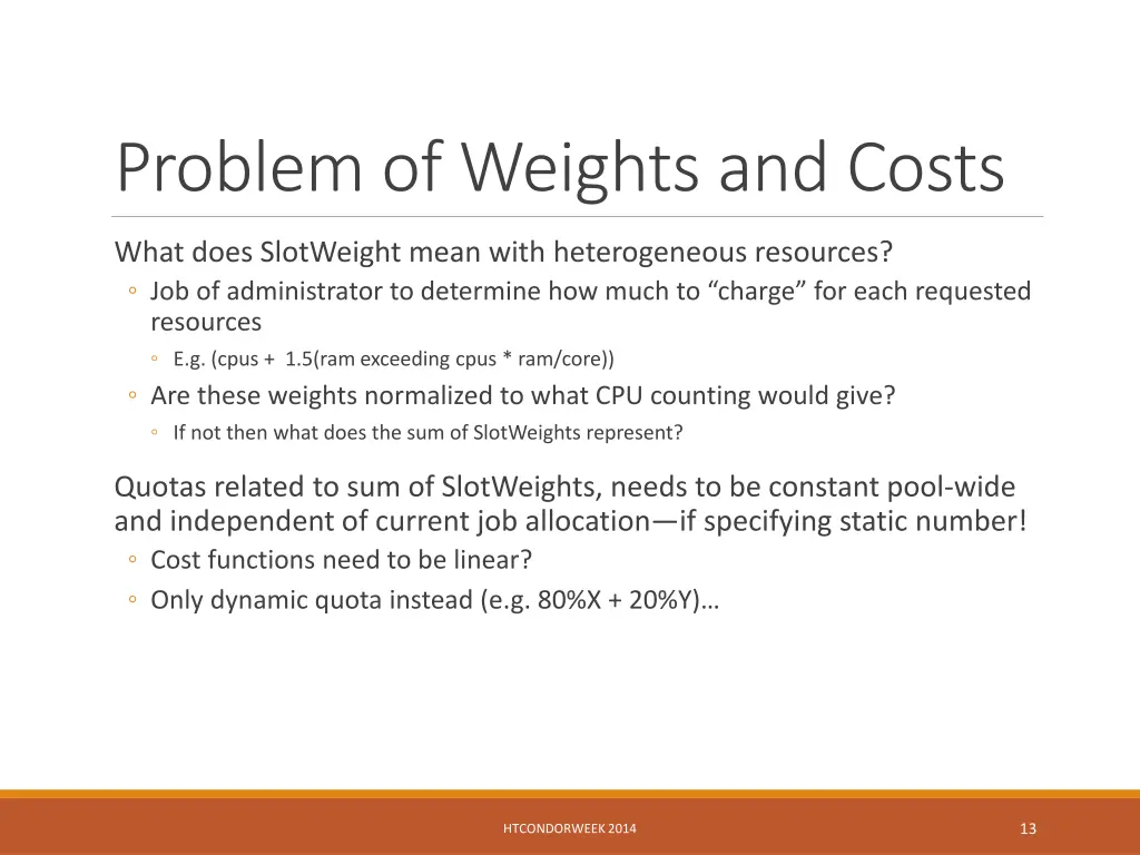 problem of weights and costs