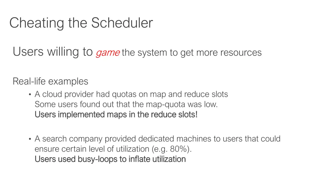 cheating the scheduler