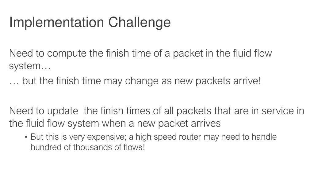 implementation challenge