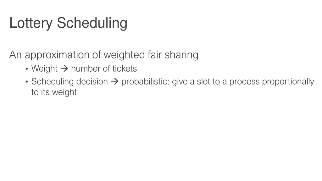 lottery scheduling