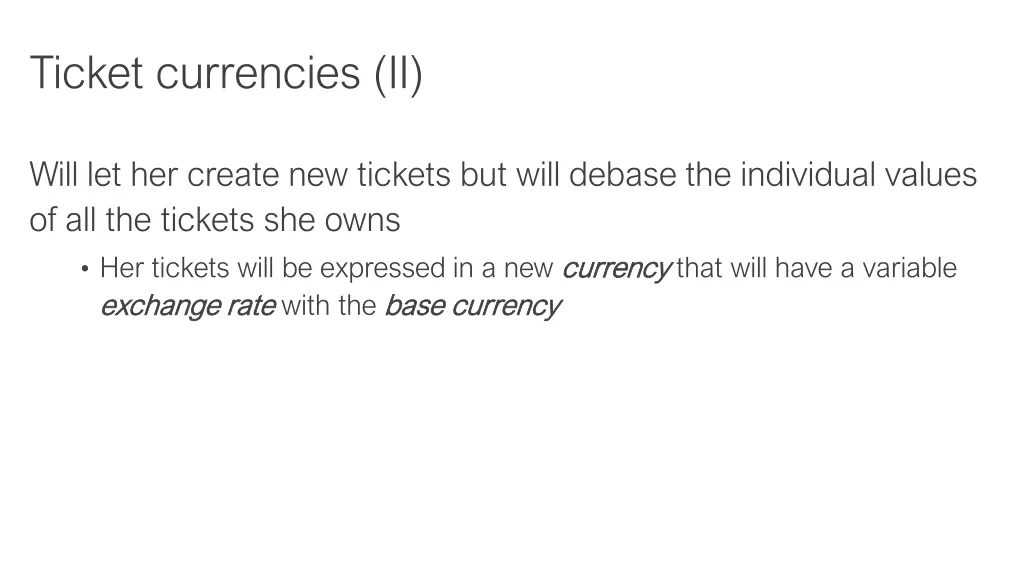 ticket currencies ii