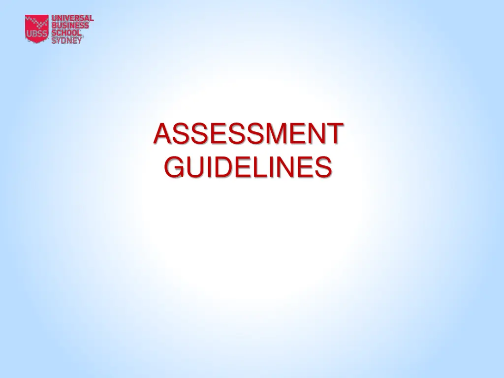 assessment guidelines