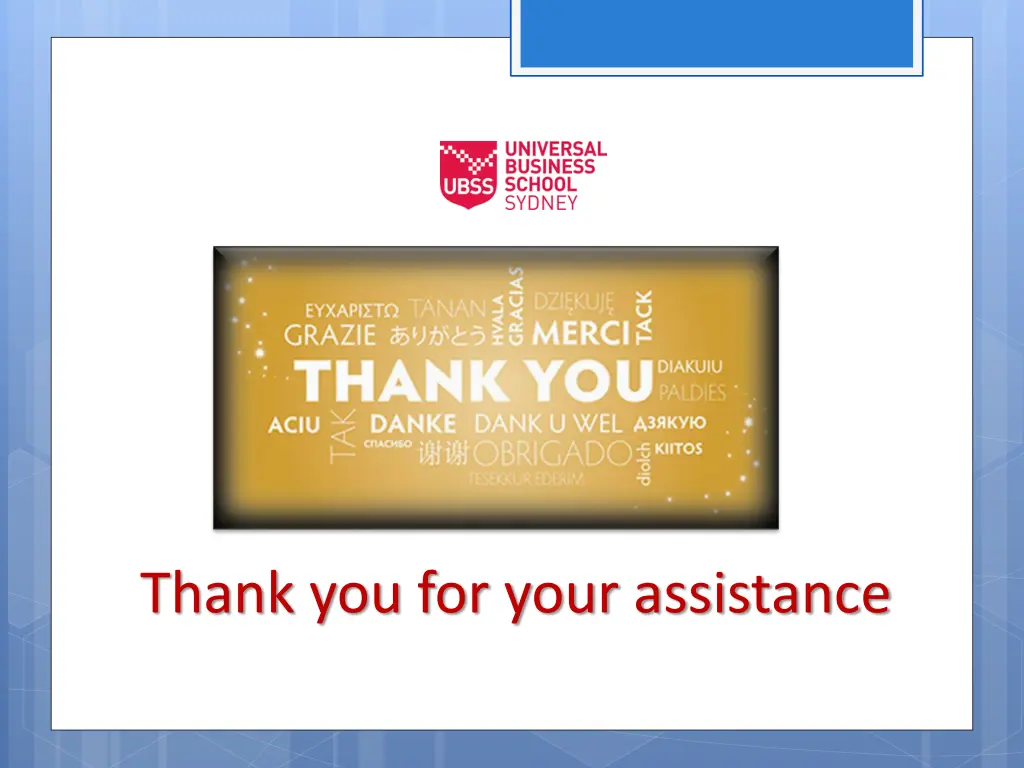 thank you for your assistance
