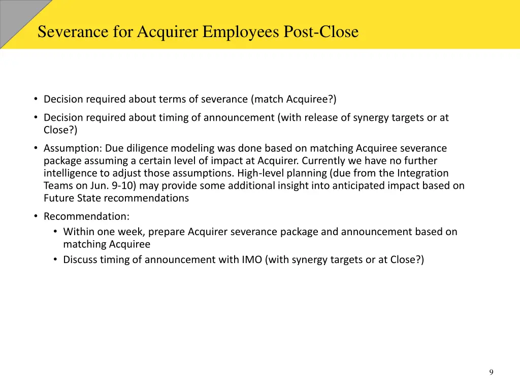 severance for acquirer employees post close