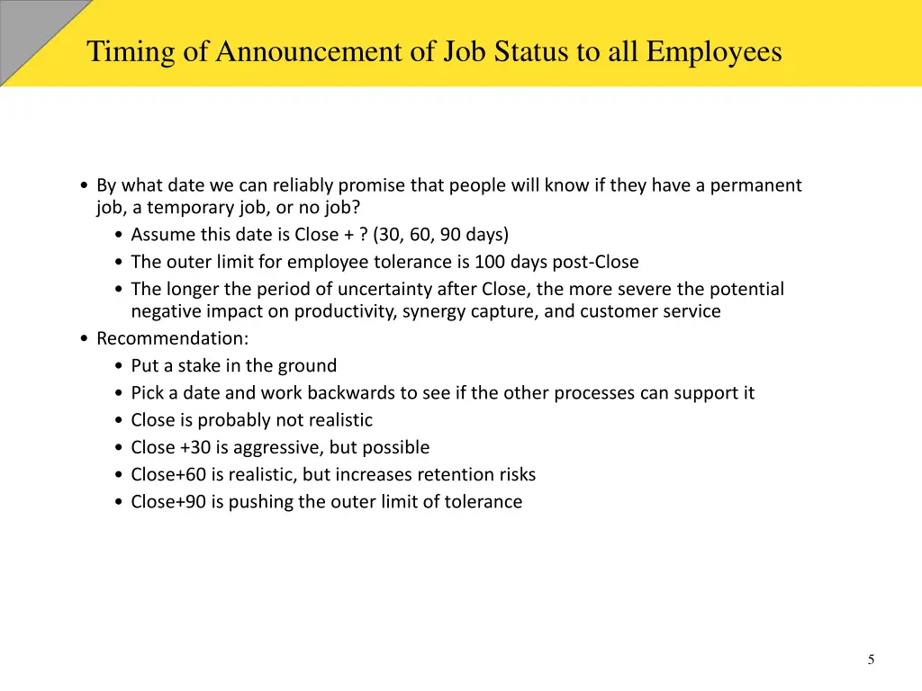 timing of announcement of job status