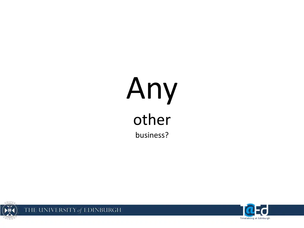 any other business