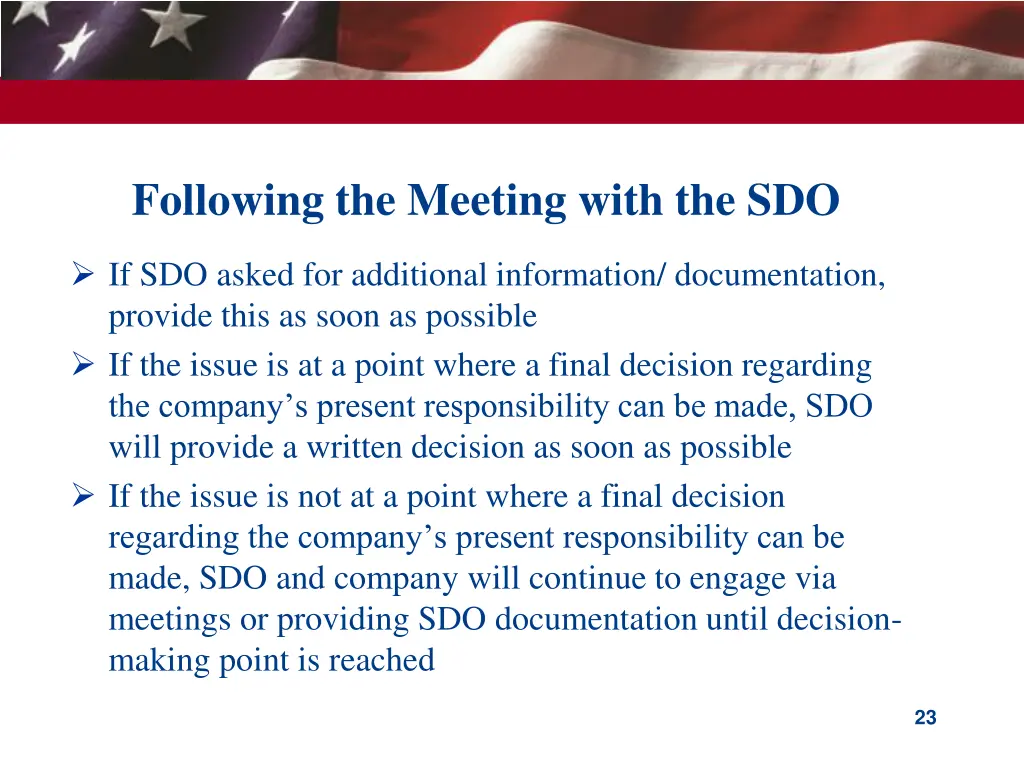 following the meeting with the sdo