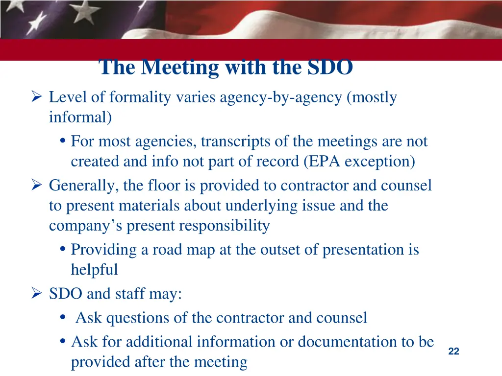 the meeting with the sdo level of formality