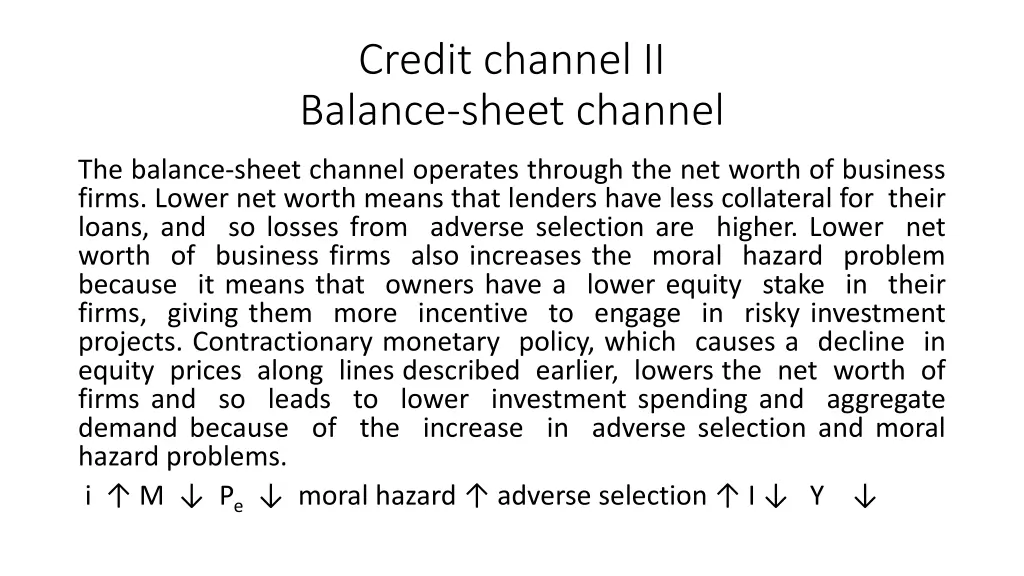 credit channel ii balance sheet channel