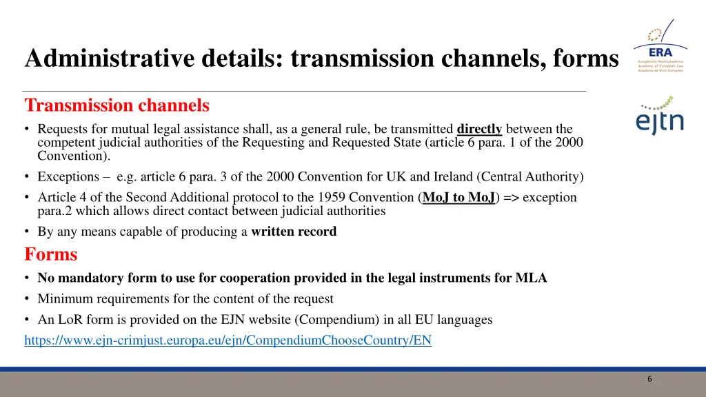 administrative details transmission channels forms