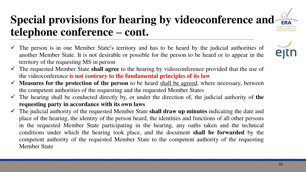 special provisions for hearing by videoconference