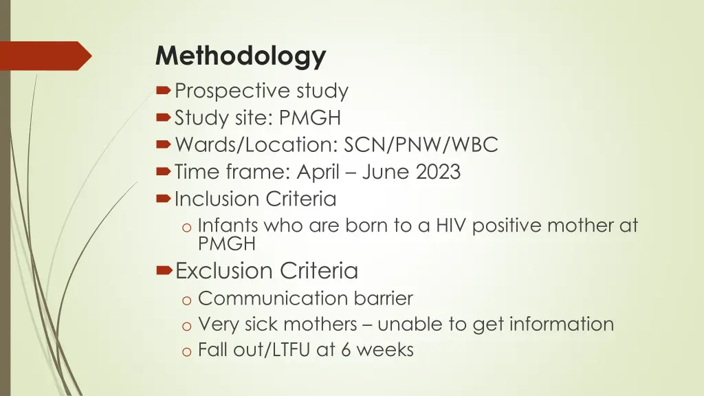 methodology prospective study study site pmgh