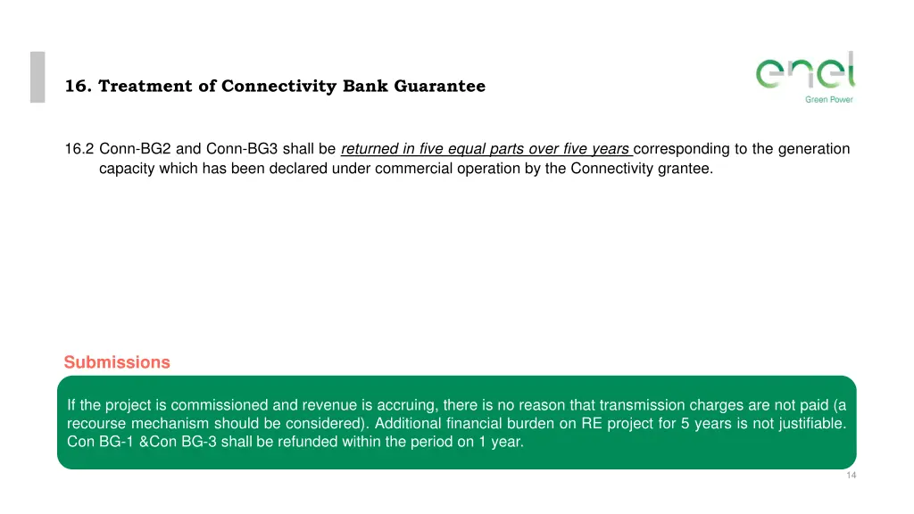 16 treatment of connectivity bank guarantee