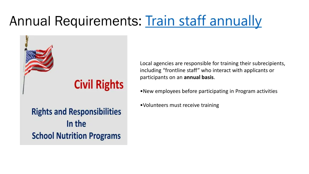 annual requirements train staff annually
