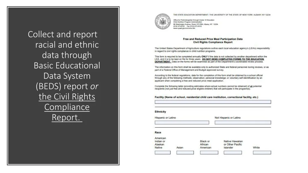 collect and report racial and ethnic data through