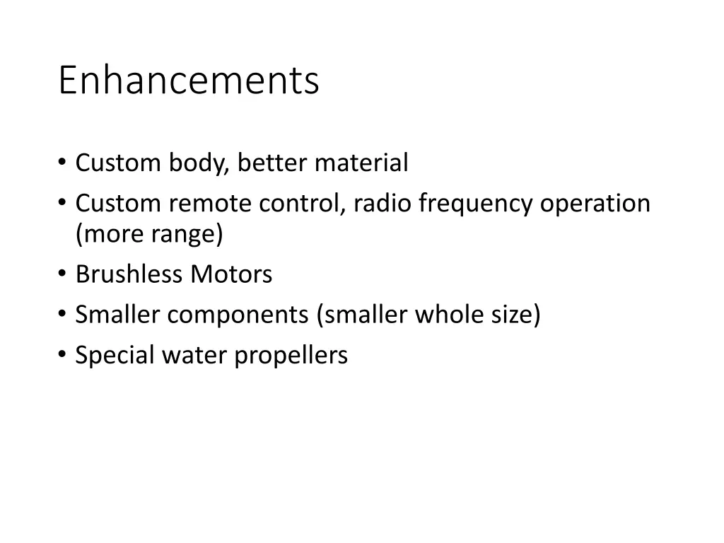 enhancements