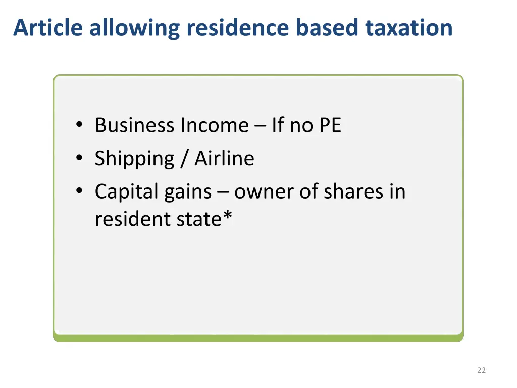 article allowing residence based taxation