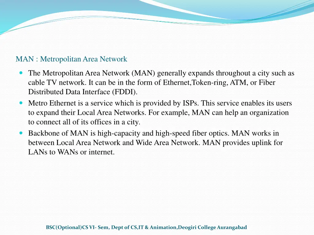 man metropolitan area network