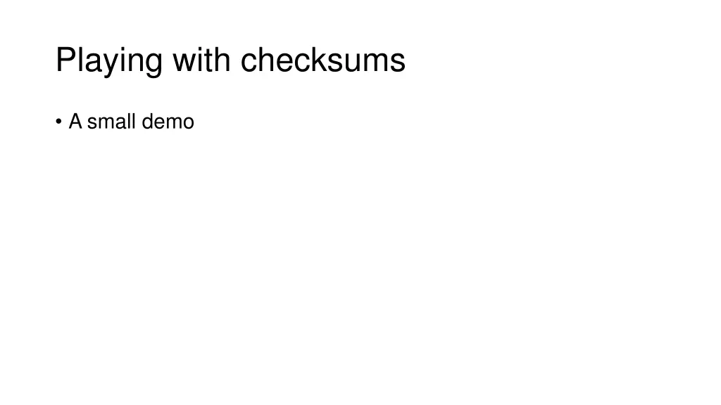 playing with checksums