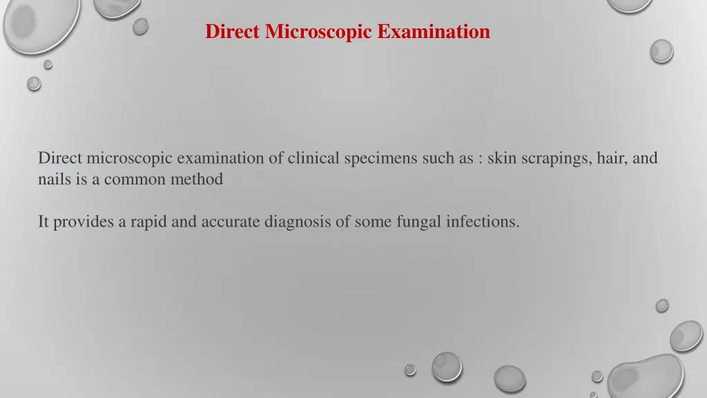 direct microscopic examination