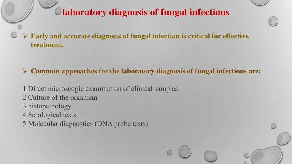 laboratory diagnosis of fungal infections