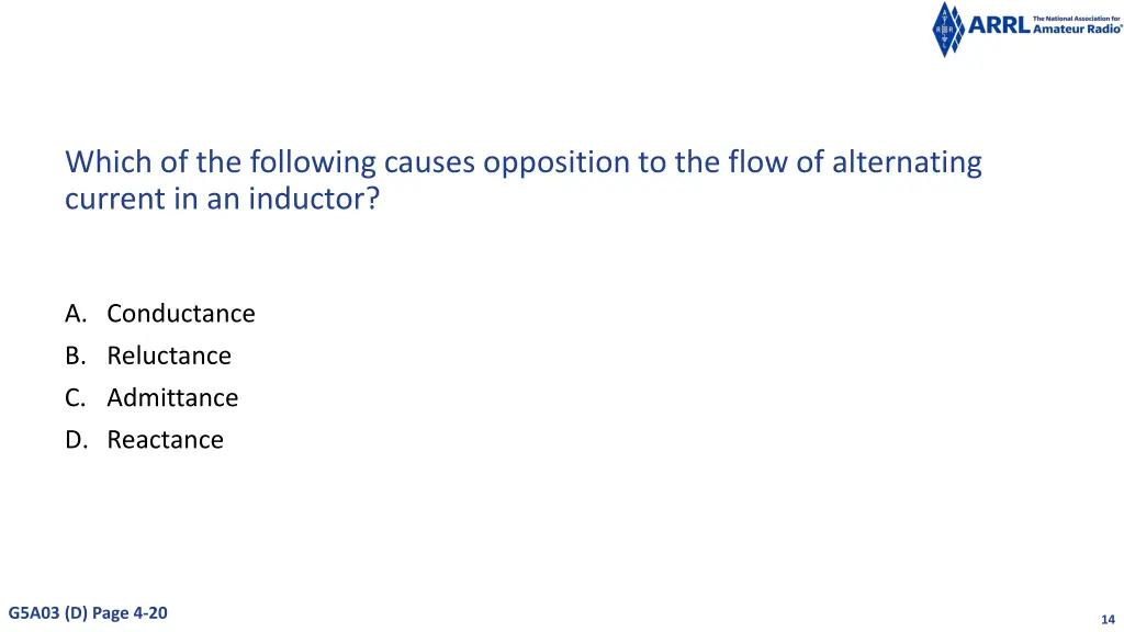 which of the following causes opposition