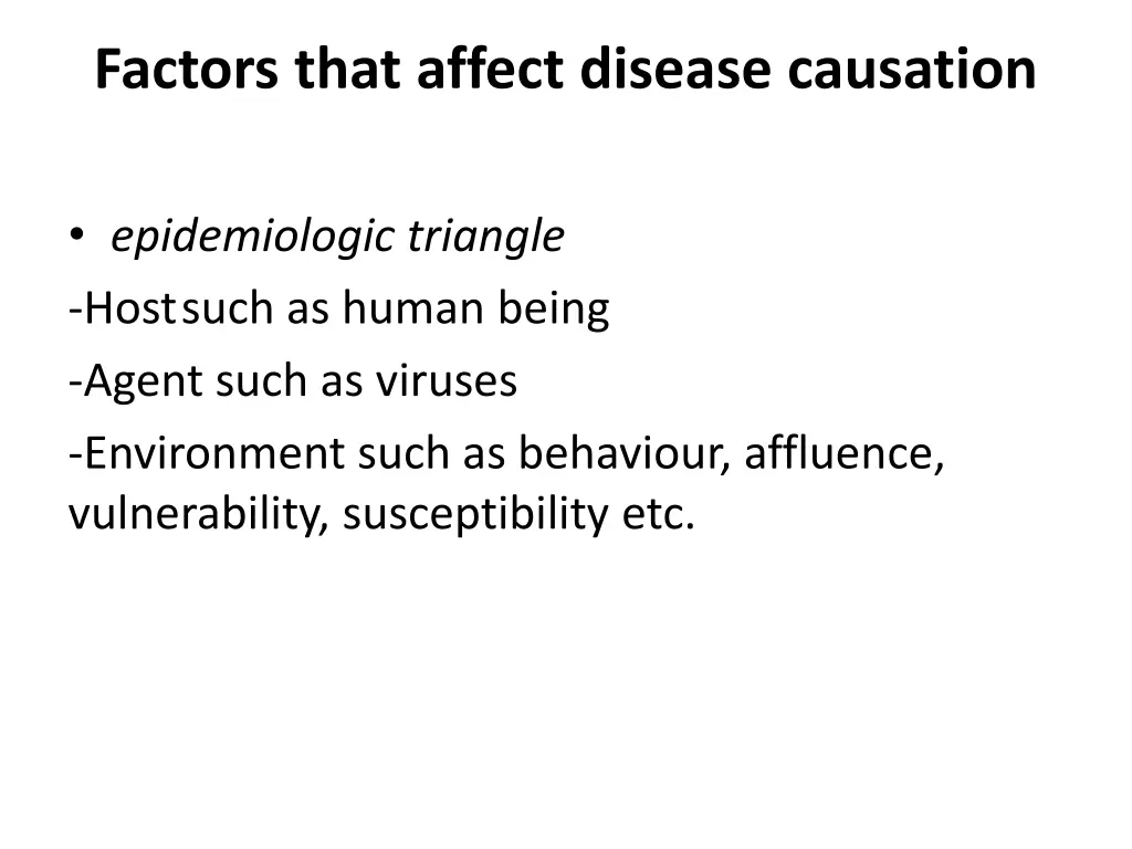 factors that affect disease causation