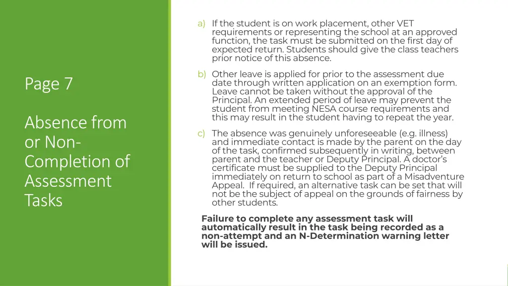 a if the student is on work placement other