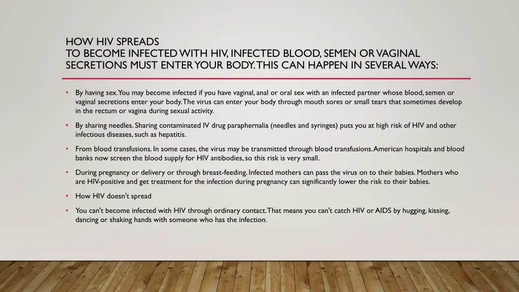 how hiv spreads to become infected with