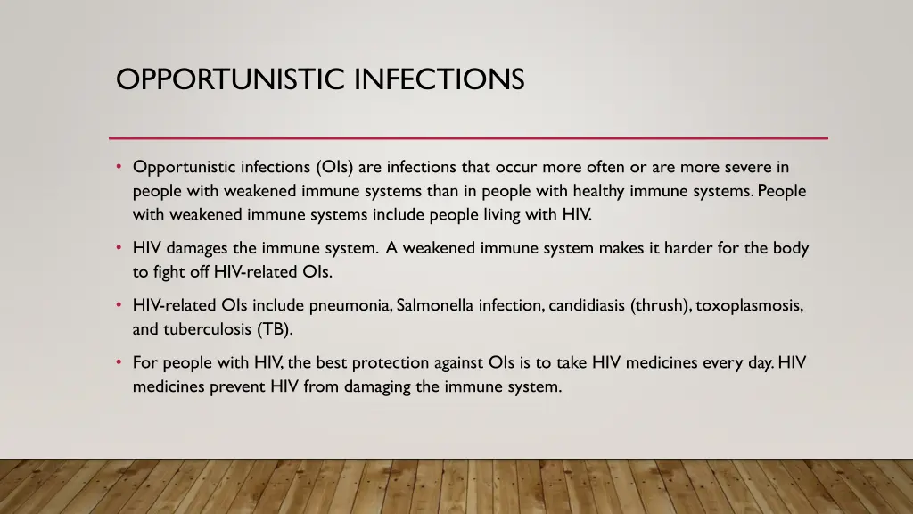 opportunistic infections