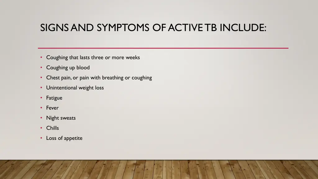 signs and symptoms of active tb include