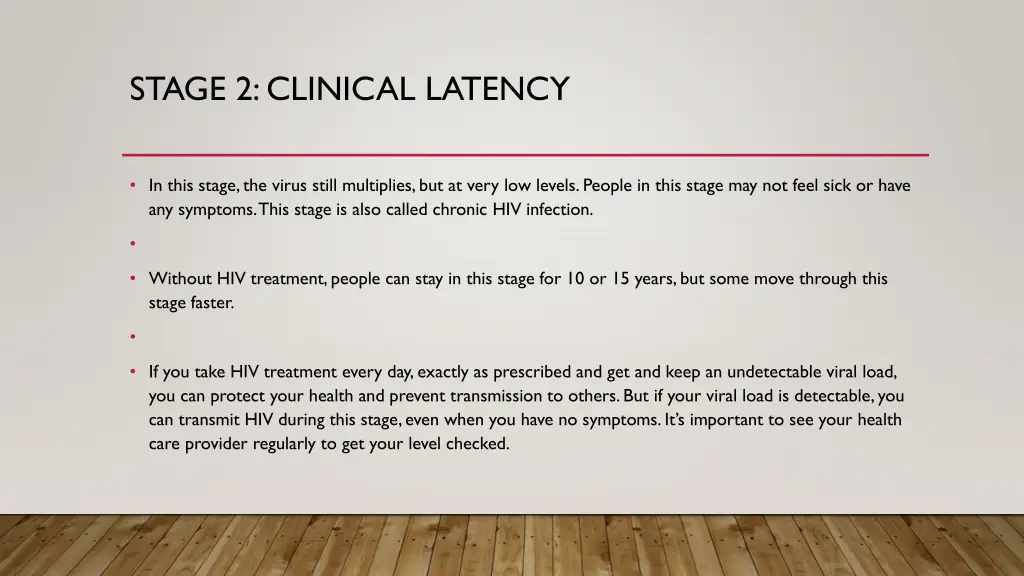 stage 2 clinical latency