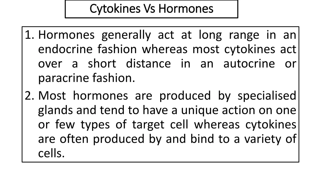 cytokines vs hormones cytokines vs hormones