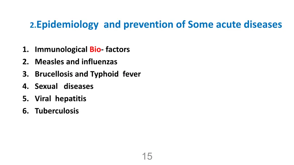2 epidemiology and prevention of some acute