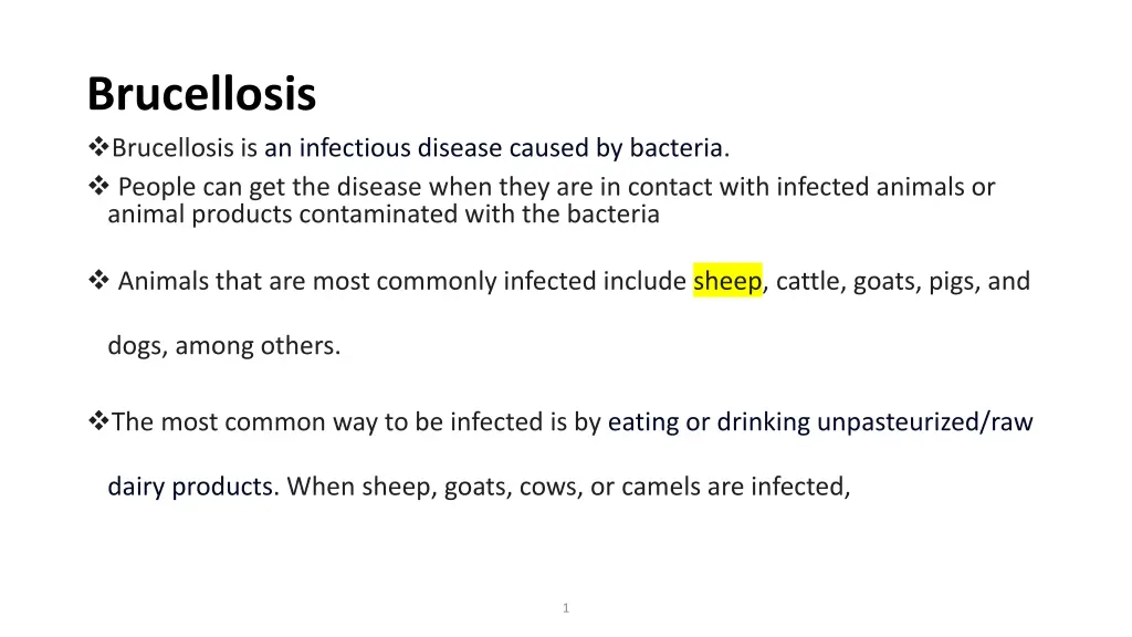 brucellosis brucellosis is an infectious disease