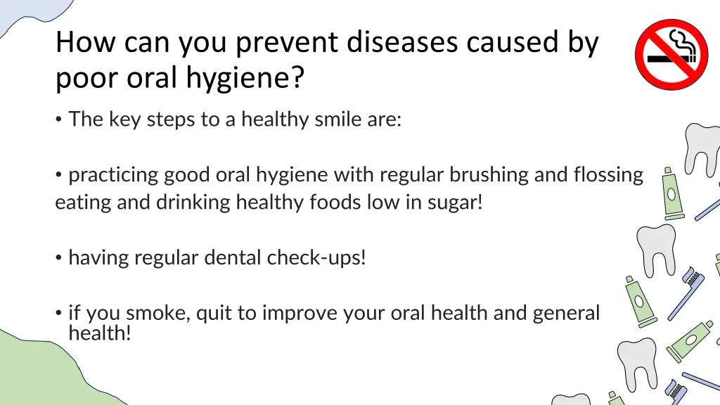 how can you prevent diseases caused by poor oral