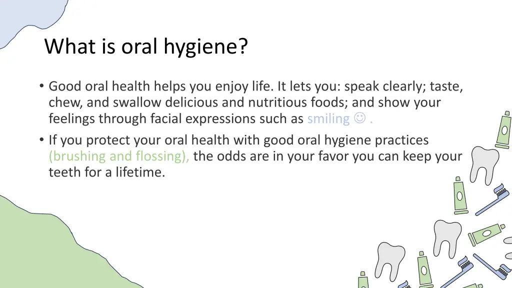 what is oral hygiene