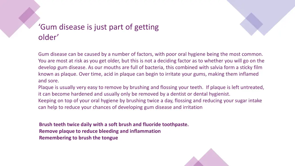 gum disease is just part of getting older