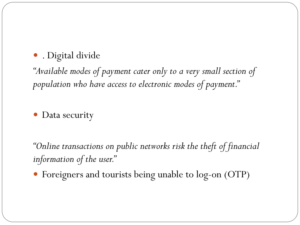 digital divide available modes of payment cater