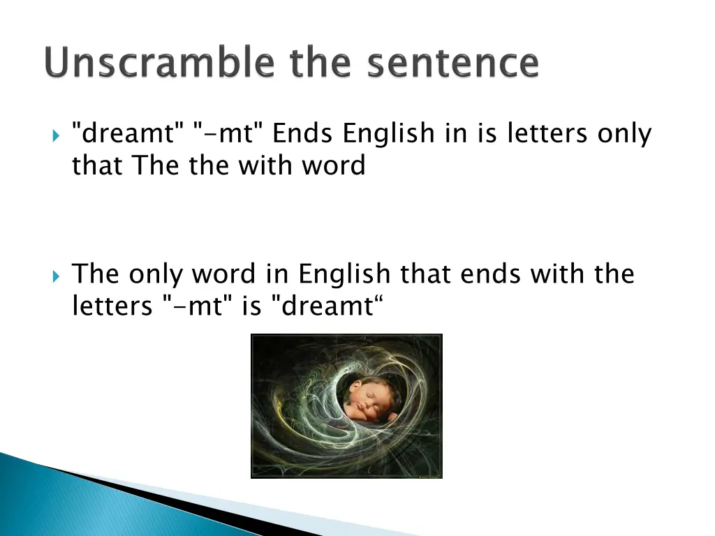 dreamt mt ends english in is letters only that