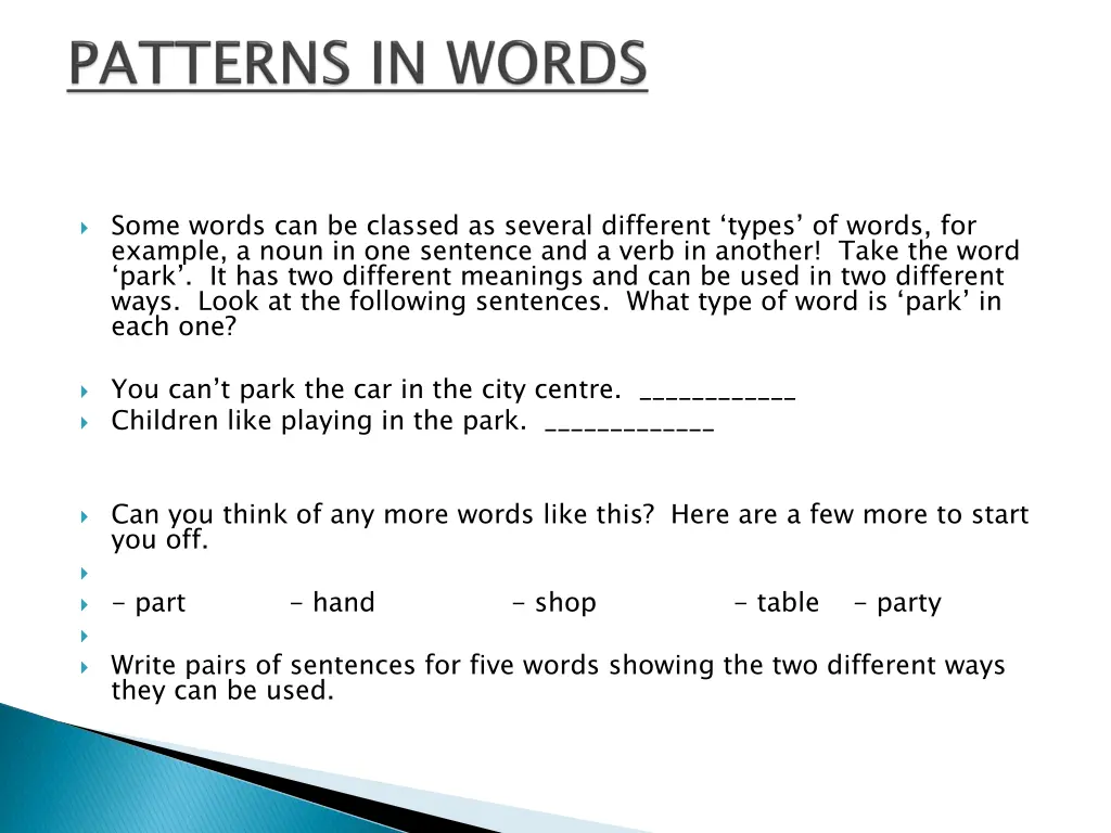 some words can be classed as several different